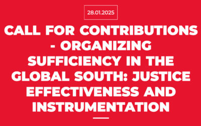 Call for contributions – Organizing Sufficiency in the Global South: Justice Effectiveness and Instrumentation